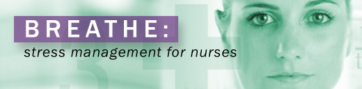 Stress Management for Nurses